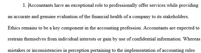 Discuss the importance of ethics in accounting