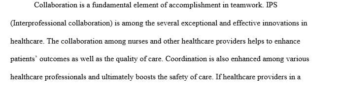 Explain how interprofessional collaboration will help reduce errors