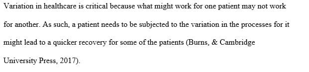 Explain the importance of variation to health-care organizations