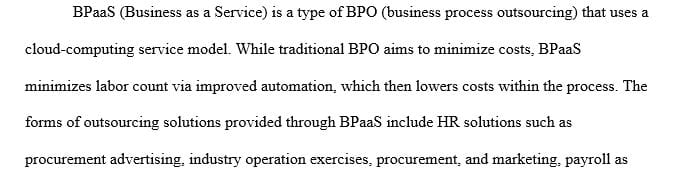 How business process as a service (BPaaS) reduces risk for commercial enterprises.