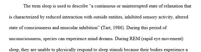 Identify and discuss three theories of sleep.