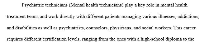 Identify potential psychology-related careers that may be available to you in the community where you live.