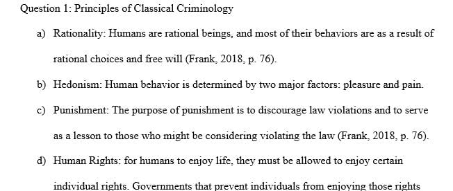 What are the major principles of Classical criminology