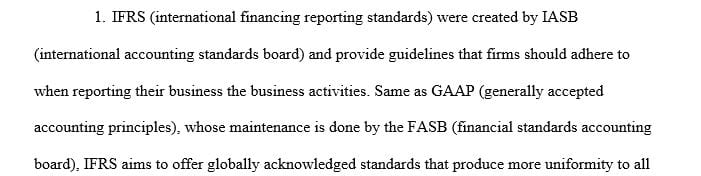 What impact do international accounting standards  have on U.S.-owned businesses