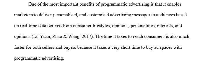 What is the primary benefit of programmatic advertising 