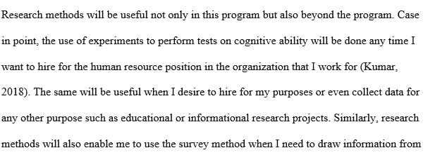 What will you take away from Research methods that can be used in your future endeavors