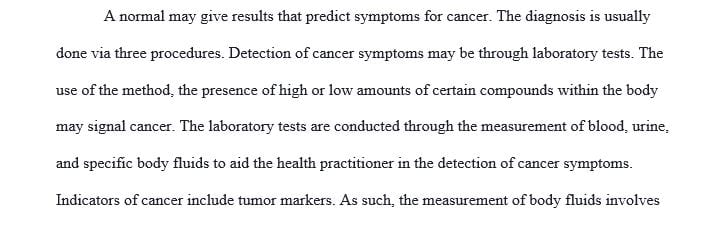 Write a paper on cancer and approach to care based on the utilization of the nursing process.