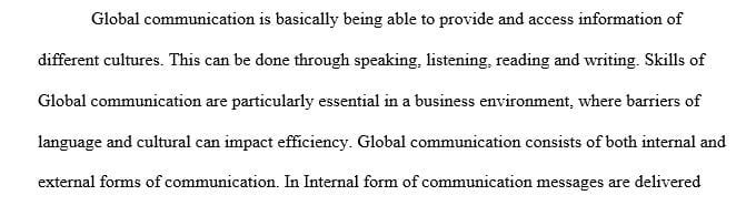 3 page report on global communications effect on business.
