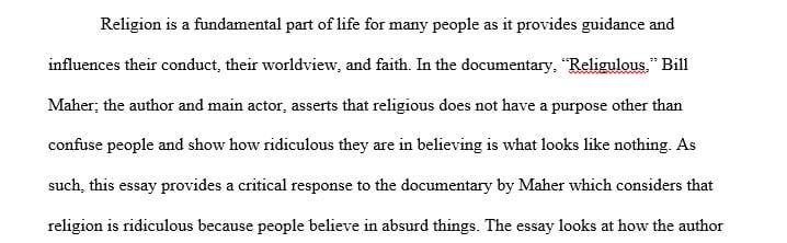 Analyze and evaluate Bill Maher’s argument in the film Religulous