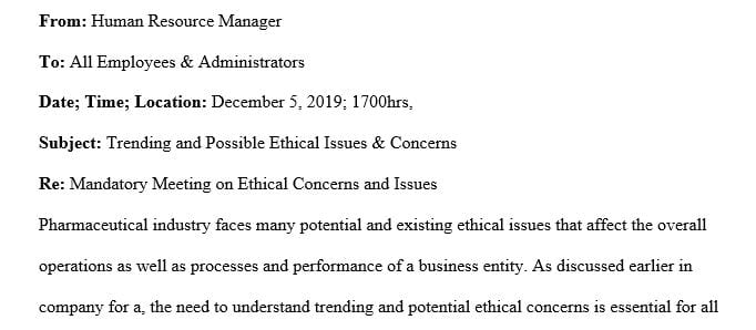 Create an Internal Memo that is going to be sent out to all employees and administrators