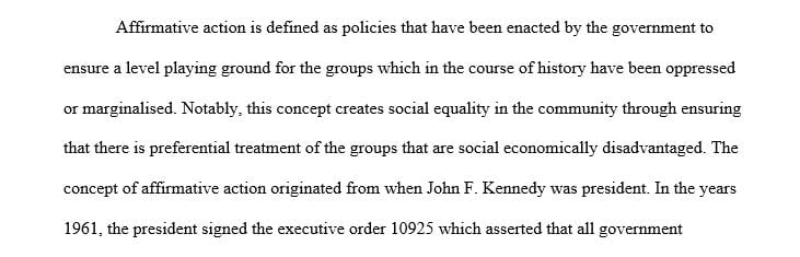 Describe affirmative action and provide a short history of the concept.