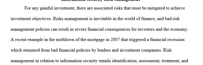 Describe risk management and assess its level of importance in information security.