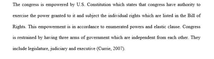 Discuss how Congress is shaped by the U.S. Constitution