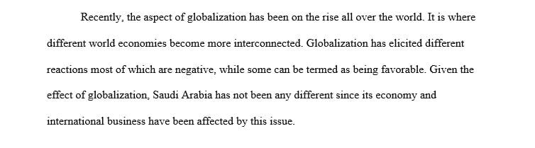 Discuss how globalization affects the economy and international businesses of Saudi Arabia