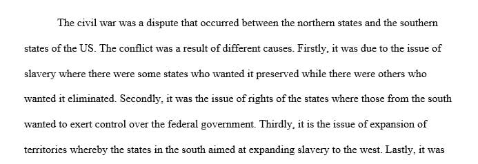 Discuss the US Civil War in great detail