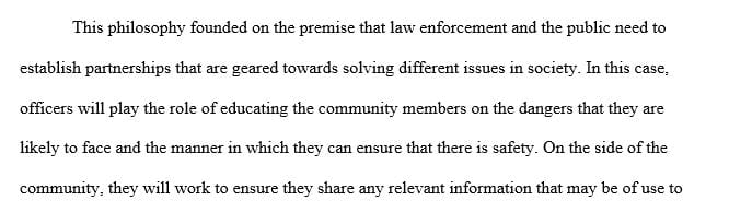 Discuss the community policing philosophy