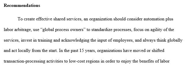 Discuss the recommendations for creating an effective shared services