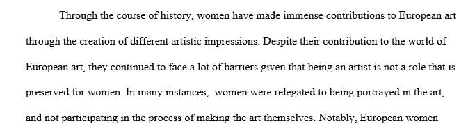 Discuss the role of women in the development of European art from the Renaissance to Realism