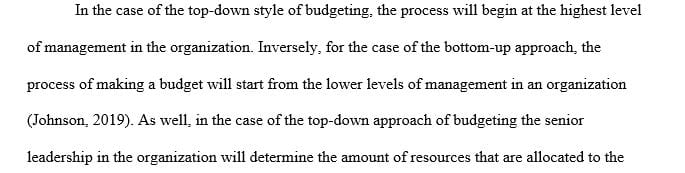 Do some research on top down vs bottom up budgeting
