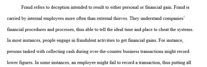 Does fraud occur more often by internal employees or external thieves