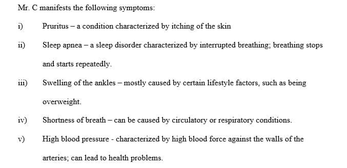 Evaluate the Health History and Medical Information for Mr. C
