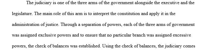 Explain and discuss the powers of court in relation to the executive and the legislature