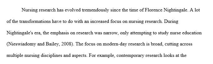 Explain how research has evolved since the Florence Nightingale era.