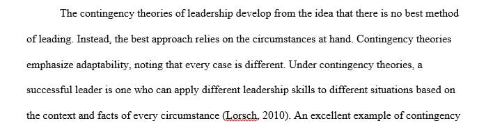 Explain the contingency theory of leadership