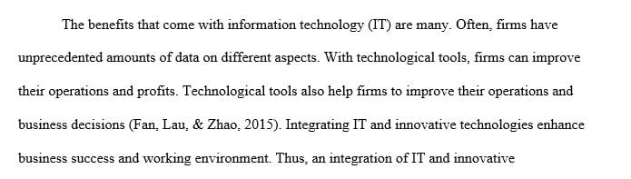 How IT can leverage innovative technologies to provide value to the business.
