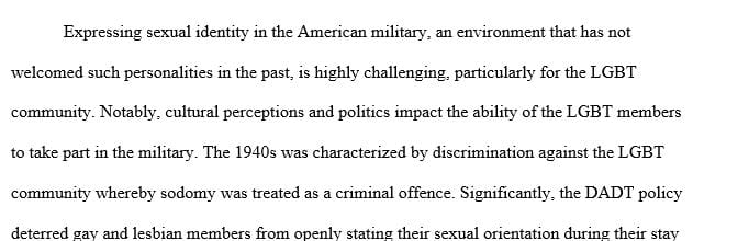 How does Power, Politics and culture effects LGBT members in the military