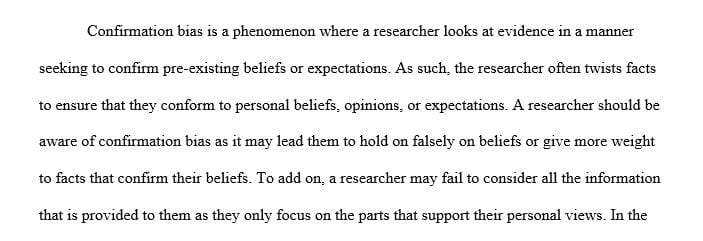 Identify at least one bias you have that may affect your research question.