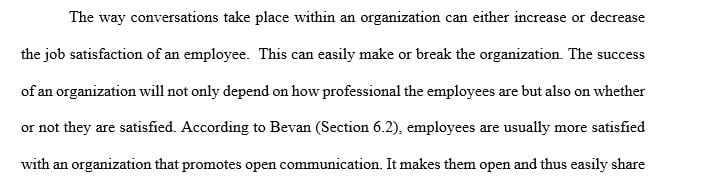 Illustrate your knowledge of communication and job satisfaction