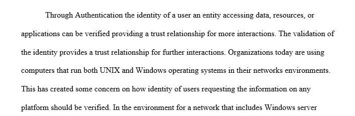 Part of your network design for the U.S. Navy project will include a design of a plan that focuses on authentication issues