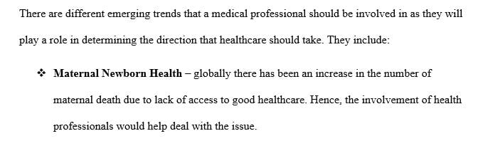 Present topics or emerging trends that future public health personnel should become more engaged in.