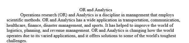 Provide a short narrative of how OR and Analytics is being used today to attack