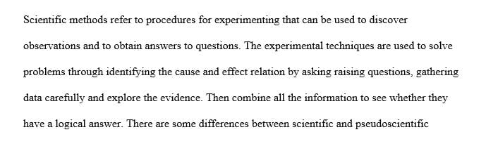 Recognize and explain how the scientific method is used to solve problems