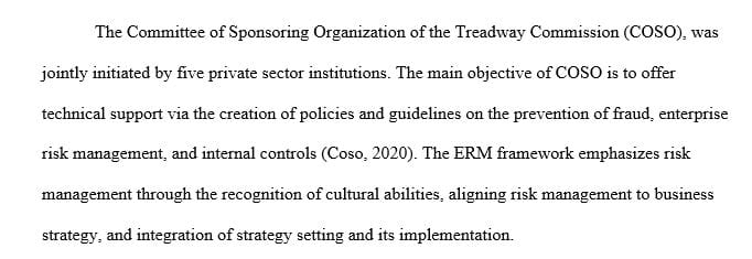Summarize the COSO Risk Management Framework and COSO’s ERM process.