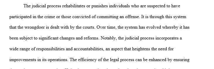 The overall costs of the criminal prosecutions are reduces