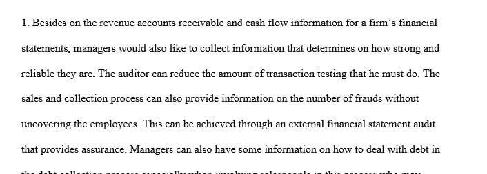 The sales and collection process generates revenue accounts receivable 