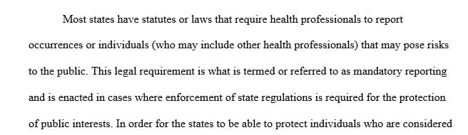 What do you think is the purpose of mandatory reporting