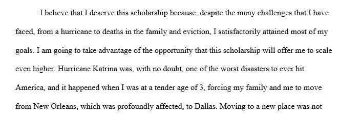Why you should be selected to receive this scholarship