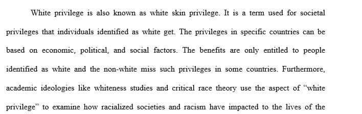 Write a 100 - 500 words essay comparing and contrasting White privilege and colorism.