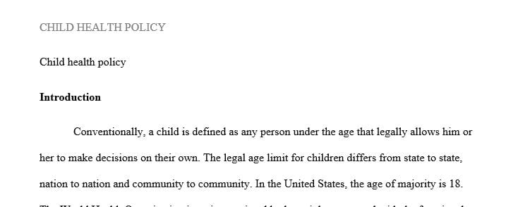 Address a problematic health policy related to children's health.