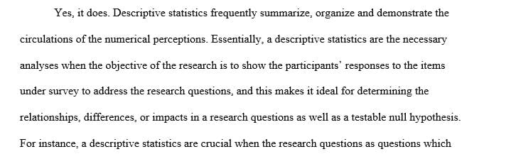 Address the value of descriptive statistics for the forensic psychology research problem 