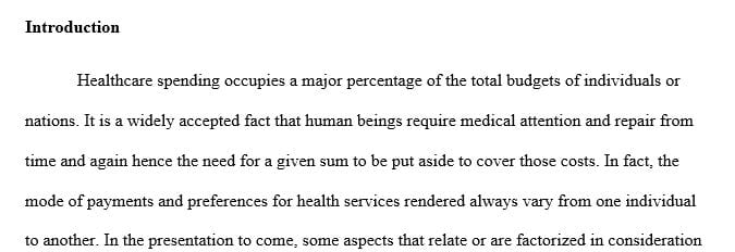 Analyze the major sources of health care spending.