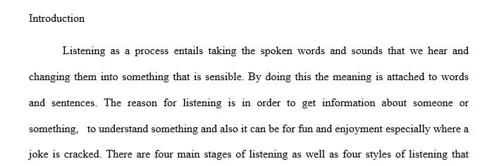 Briefly describe the four stages of listening.