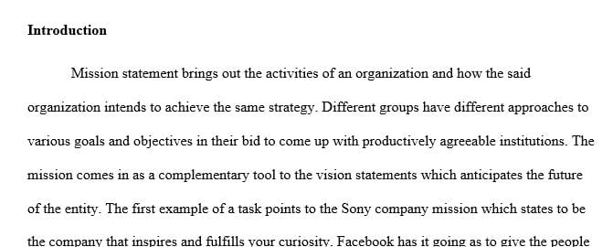 Choose a company and provide and analyze its mission statement.