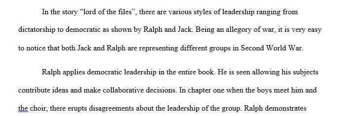 Compare and contrast Ralph’s way of leading and Jack’s way of leading