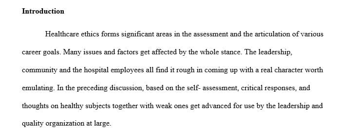 Complete the ethics self-assessment found on American College of Healthcare Executives Website.