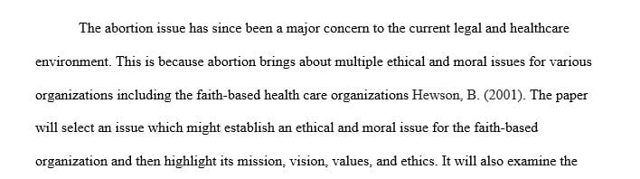 Current legal and health care issues may create ethical and moral issues